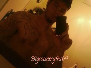 Bigcountry4u69