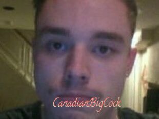 CanadianBigCock