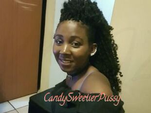 CandySweetierPussy