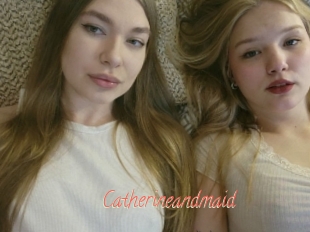 Catherineandmaid