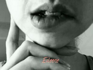 Eileene