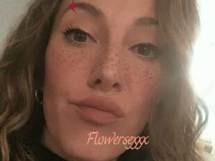 Flowersexxx