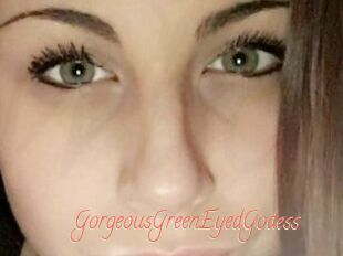 GorgeousGreenEyedGodess