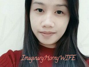 ImaginaryHornyWIFE