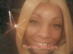 MistressLanaLipps