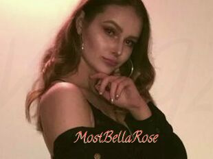 MostBellaRose