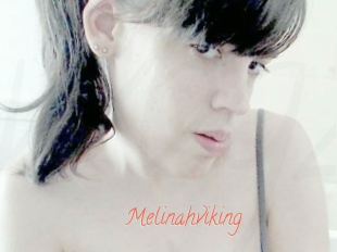 Melinahviking