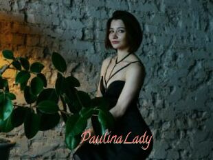 PaulinaLady