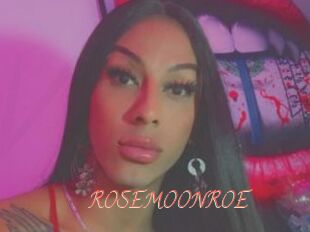 ROSEMOONROE