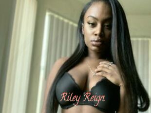 Riley_Reign