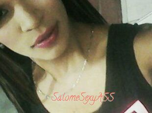 SalomeSexyASS