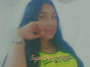 SuperDirtyTs4u