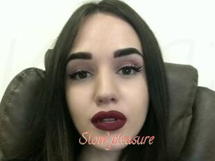 Slow_pleasure