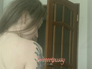 Sweeeetpussy