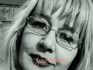 Yourmistress