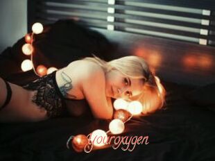 Youroxygen